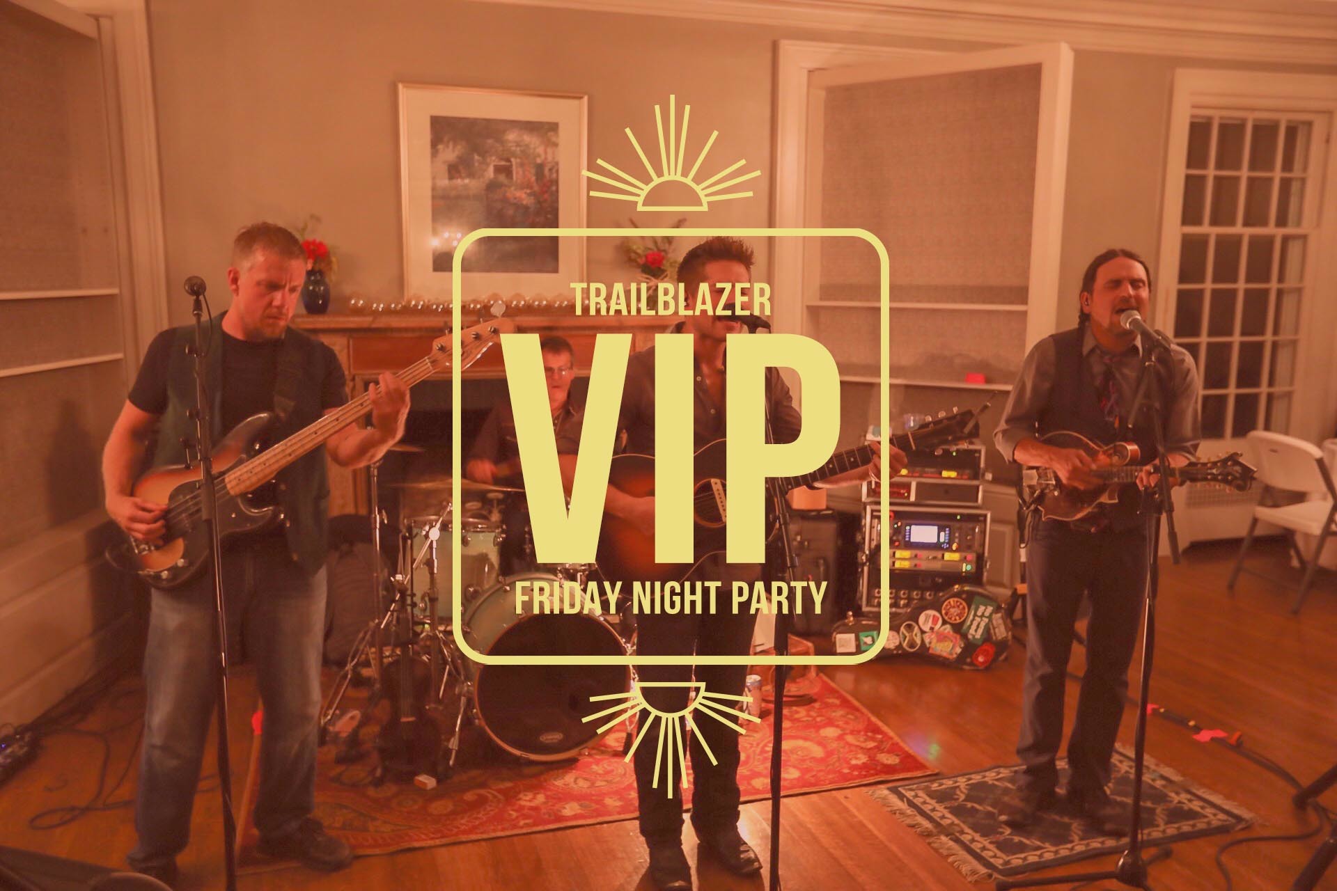 Friday Night Trailblazer VIP Party